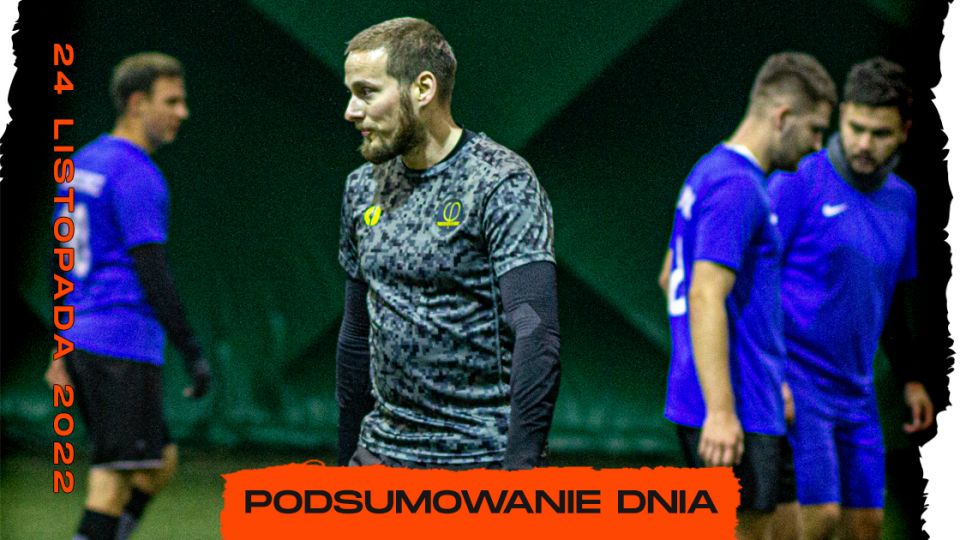 Podsumowanie dnia/galeria - 24 listopada