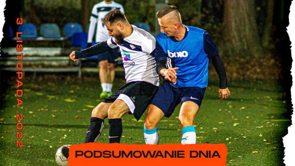 Podsumowanie dnia/galeria - 3 listopada