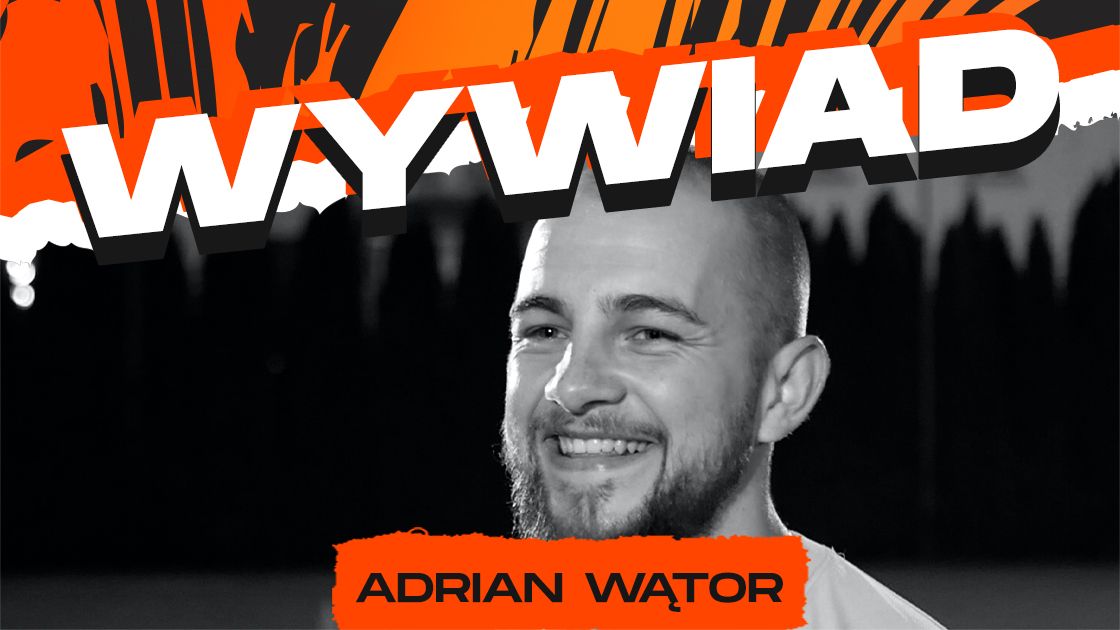 Wywiad z Adrianem Wątorem z ADGO