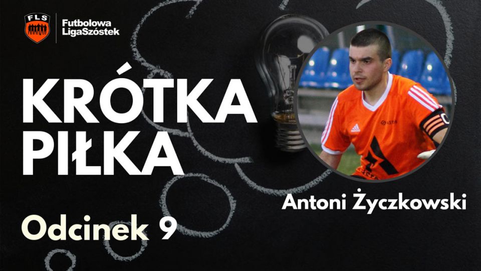 Kr&oacute;tka Piłka #9