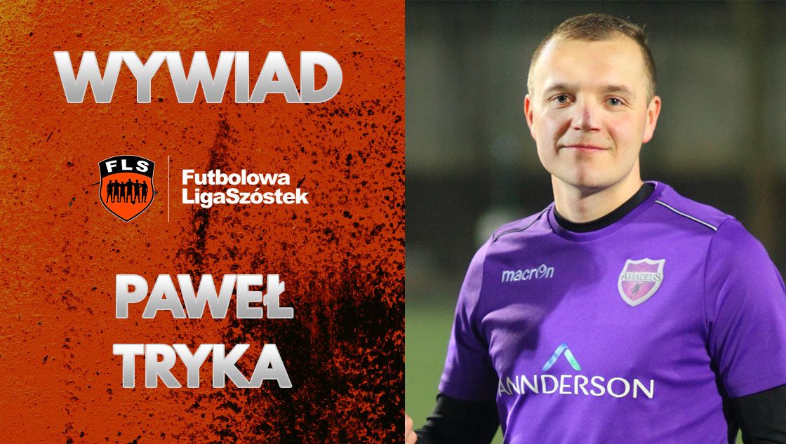 Wywiad z Pawłem Tryką z Amadeus (FLS Wiosna 2019)